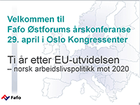 Fafo &Oslash;stforum ti&aring;rskonferanse