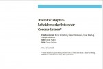 Hvem tar st&oslash;yten? Arbeidsmarkedet under Korona-krisen